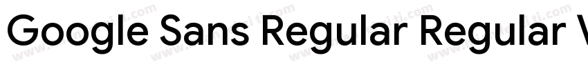 Google Sans Regular Regular Version字体转换